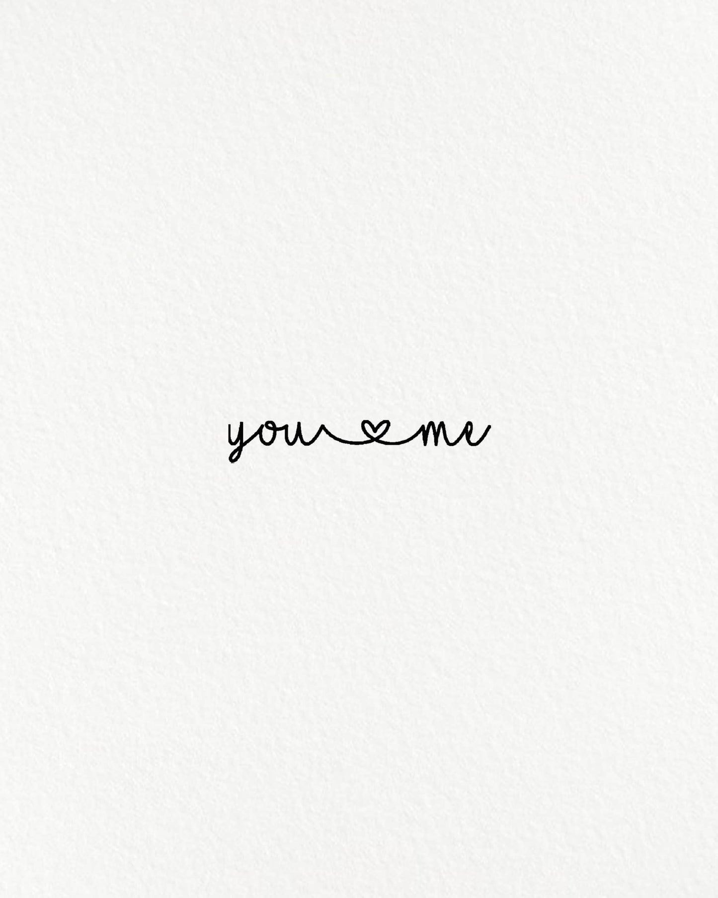 You & me