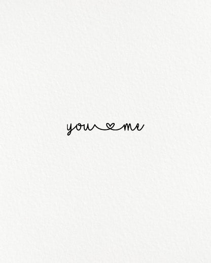 You & me